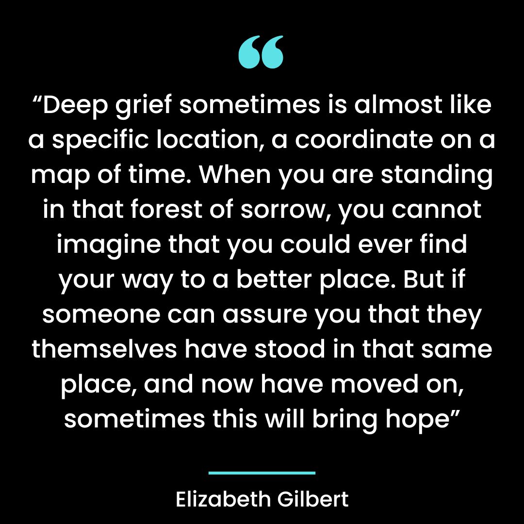 “Deep grief sometimes is almost like a specific location, a coordinate on a map of time.