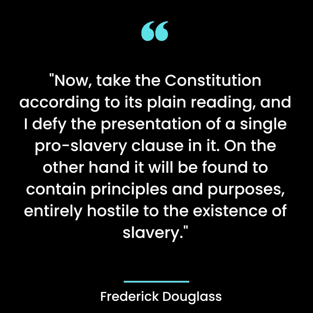 “Now, take the Constitution according to its plain reading, and I defy the presentation of a single