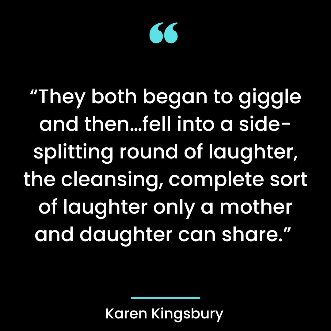 “They both began to giggle and then…fell into a side-splitting round