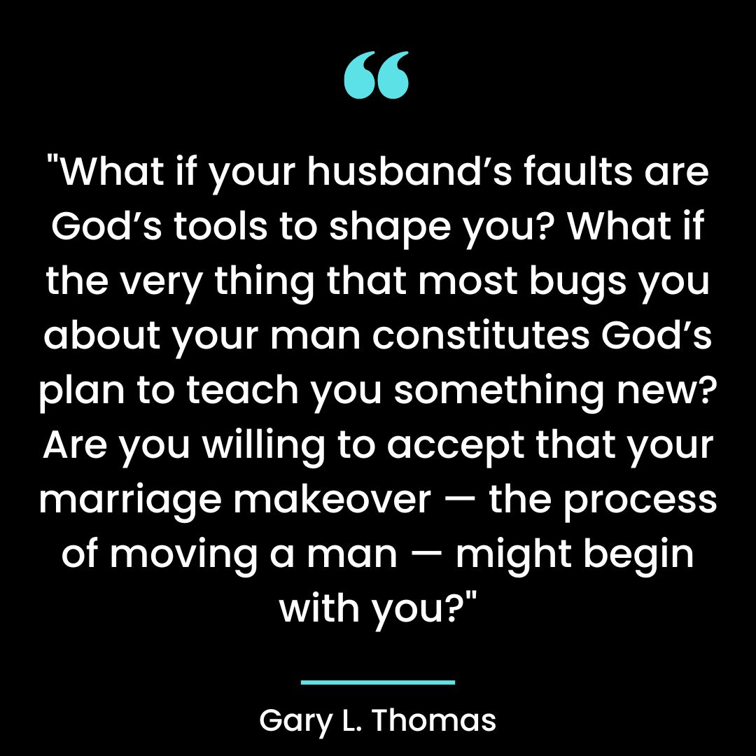 What if your husband’s faults are God’s tools to shape you? What if the very thing that most
