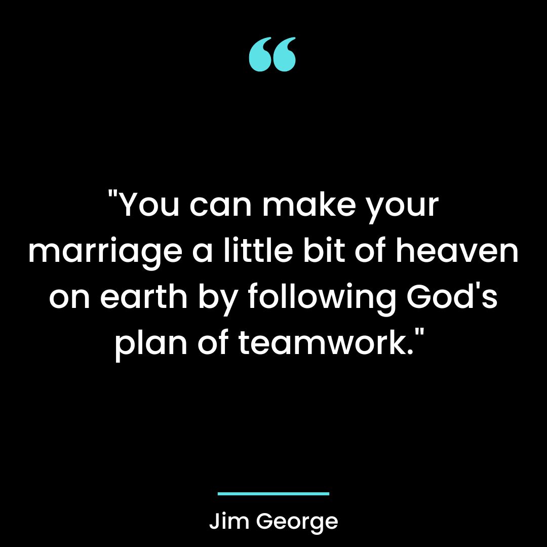“You can make your marriage a little bit of heaven on earth by following God’s plan